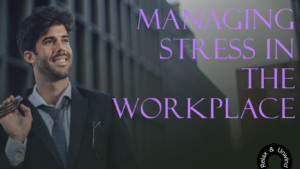 Stress in the Workplace (2024)