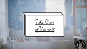 Self-Care Routine          
